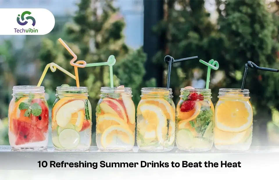 10 Refreshing Summer Drinks to Beat the Heat